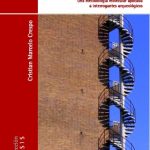 Viajando con Genes: Una Metodología Molecular Aplicada a Interrogantes Arqueológicos.